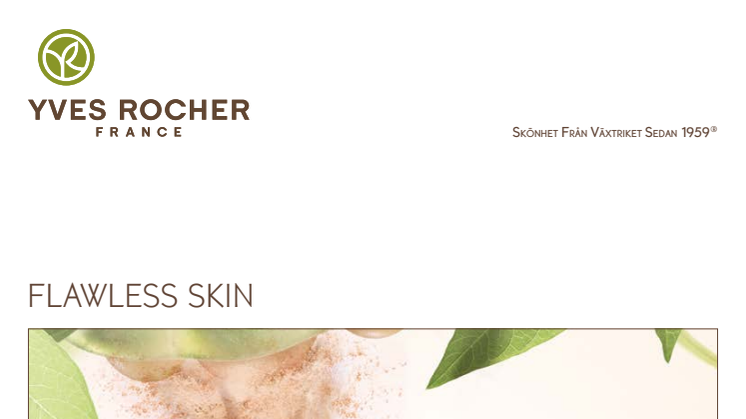 Pressinformation om - Yves Rochers nya foundation - Flawless skin