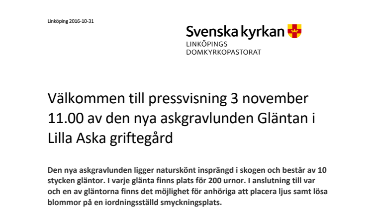 Välkommen till pressvisning 3 november 11.00 av den nya askgravlunden Gläntan i Lilla Aska