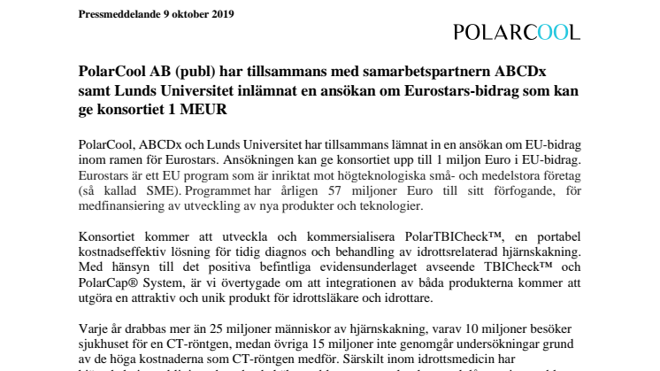 PolarCool AB (publ) har tillsammans med samarbetspartnern ABCDx SA samt Lunds Universitet inlämnat en ansökan om Eurostars-bidrag som kan ge konsortiet 1 MEUR
