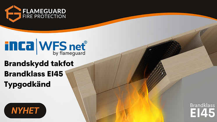WFS net® by flameguard - Brandskydd EI 45 för takfot och fasad, med Svenskt Typgodkännande