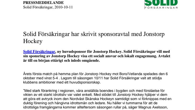 Solid Försäkringar har skrivit sponsoravtal med Jonstorp Hockey