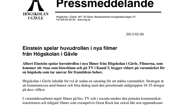 Einstein spelar huvudrollen i nya filmer från Högskolan i Gävle