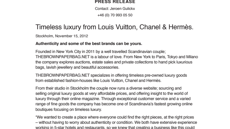 Timeless luxury from Louis Vuitton, Chanel & Hermès.