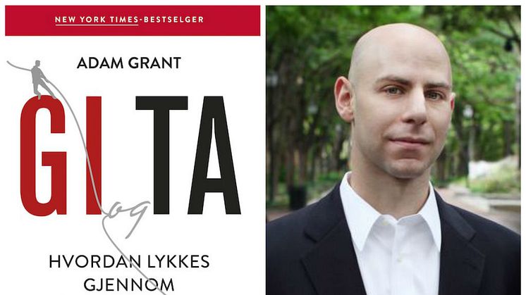 Adam Grant: - Å  være sjenerøs er nøkkelen til suksess