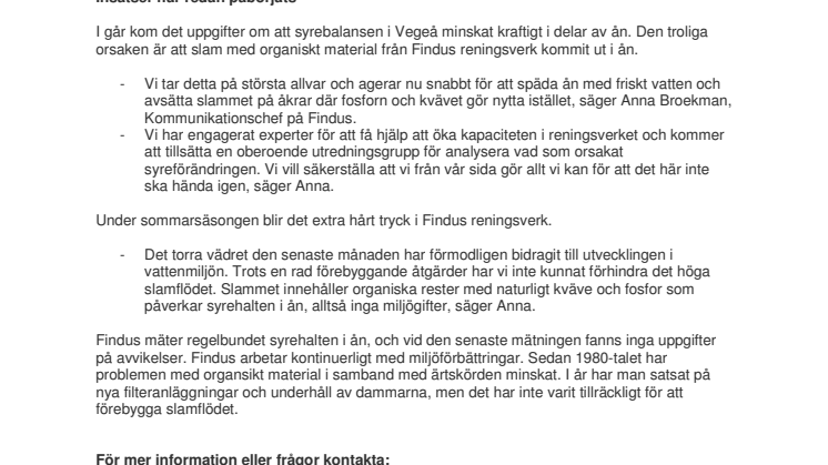 Findus åtgärdar slamflödet i Vegeå: Insatser har redan påbörjats