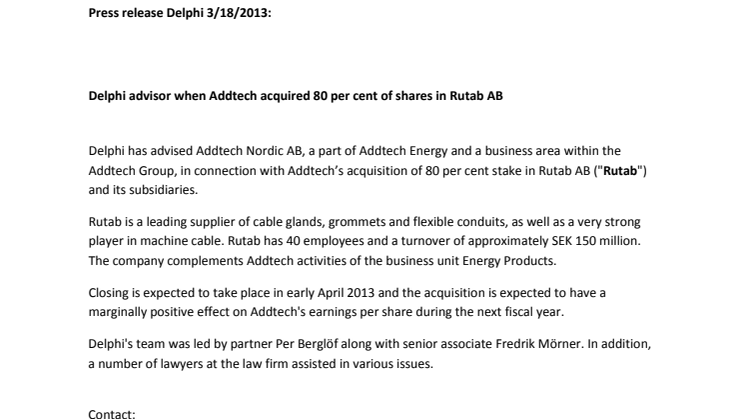Delphi advisor when Addtech acquired 80 per cent of shares in Rutab AB 