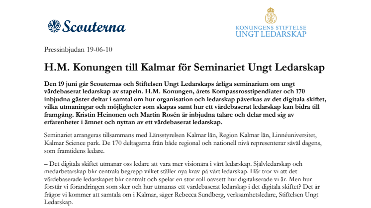 H.M. Konungen till Kalmar för Seminariet Ungt Ledarskap