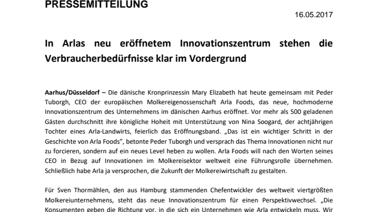 In Arlas neu eröffnetem Innovationszentrum stehen die Verbraucherbedürfnisse klar im Vordergrund