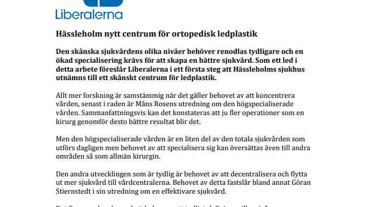 Gör Hässleholm till ett centrum för ortopedisk ledplastik