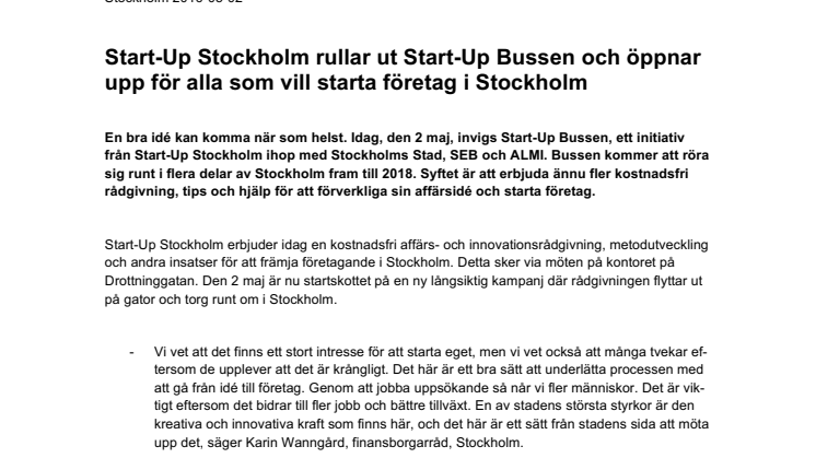 Start-Up Stockholm rullar ut Start-Up Bussen och öppnar upp för alla som vill starta företag i Stockholm