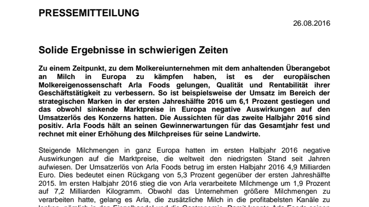 Pressemitteilung zum Halbjahresbericht 2016 von Arla Foods