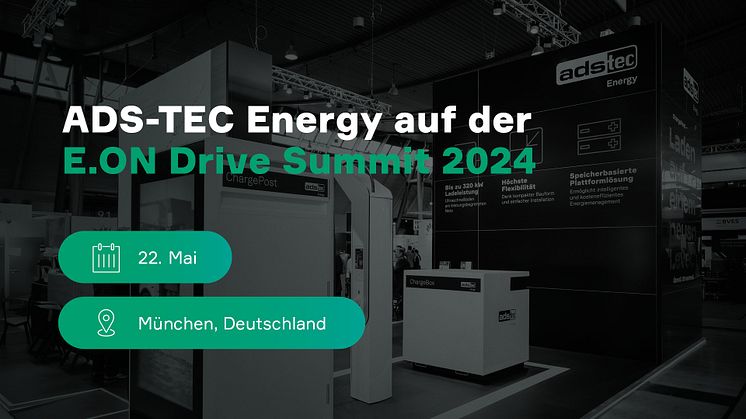 ADS-TEC Energy auf der E.ON Drive Summit 2024