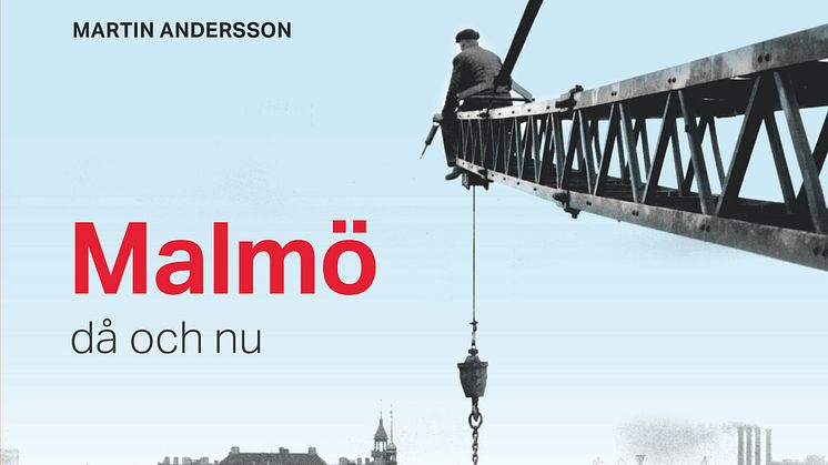 Malmö Då Och Nu