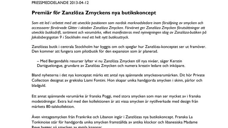 Premiär för Zanzlöza Zmyckens nya butikskoncept