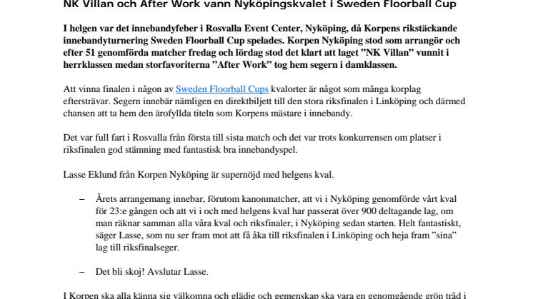 NK Villan och After Work vann Nyköpingskvalet i Sweden Floorball Cup 