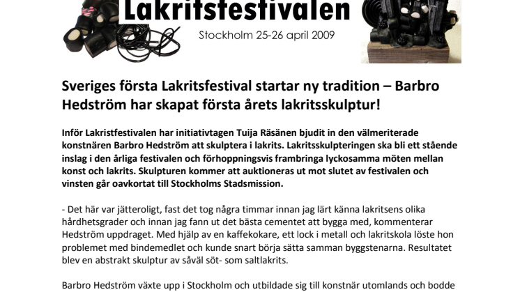 Sveriges första Lakritsfestival startar ny tradition – Barbro Hedström har skapat första årets lakritsskulptur!