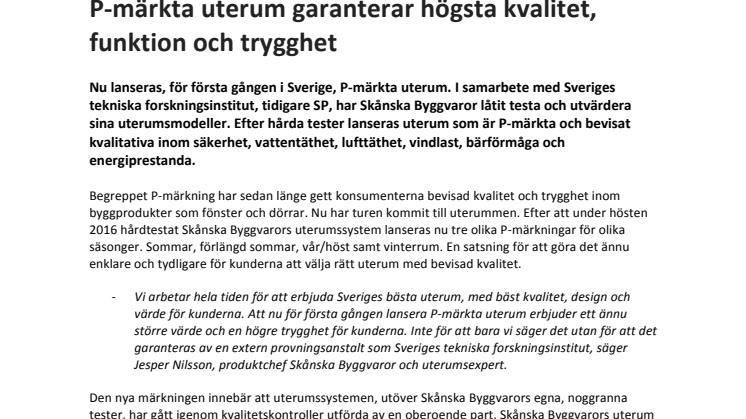 ​P-märkta uterum garanterar högsta kvalitet, funktion och trygghet