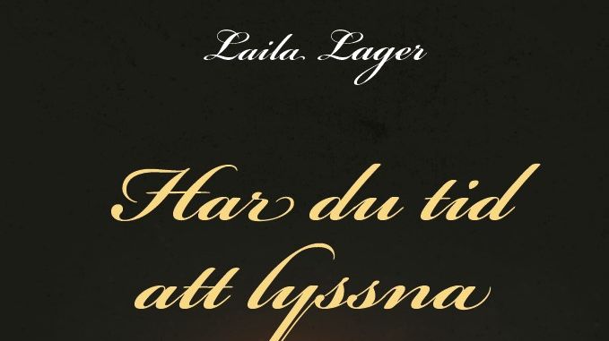 Laila Karlsson presenterar "Har du tid att lyssna" 