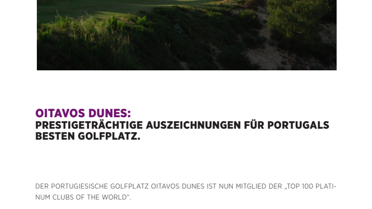 Oitavos Dunes:  Prestigeträchtige Auszeichnungen für Portugals besten Golfplatz.
