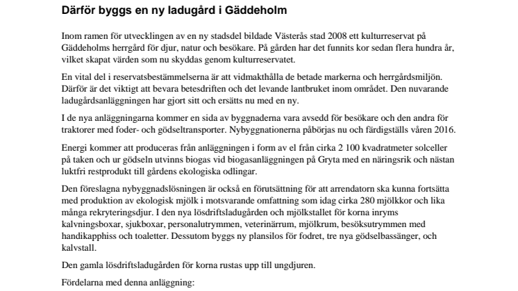 Därför byggs en ny ladugård i Gäddeholm