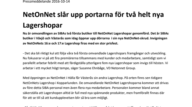 NetOnNet slår upp portarna för två helt nya Lagershopar