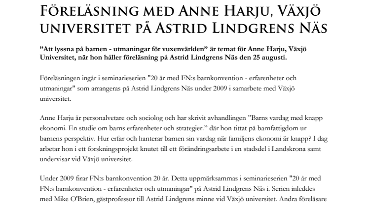 Föreläsning med Anne Harju, Växjö universitet på Astrid Lindgrens Näs