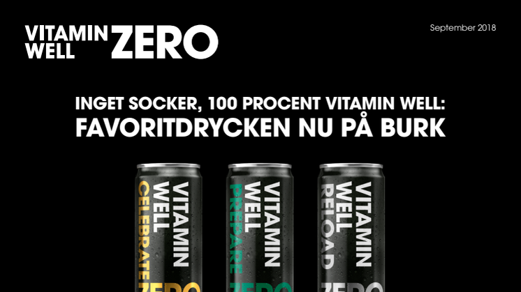 Inget socker, 100 procent Vitamin Well - Favoritdrycken nu på burk