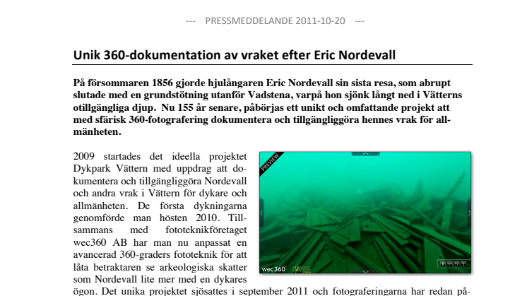 Unik 360-dokumentation av vraket efter Eric Nordevall