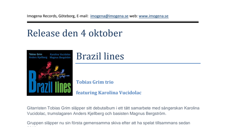 Press release Tobias Grim Brazil lines Imogena records(Border music)