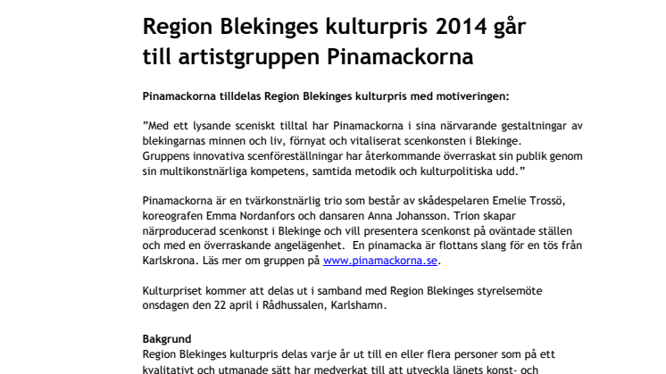 Region Blekinges kulturpris 2014 går till artistgruppen Pinamackorna