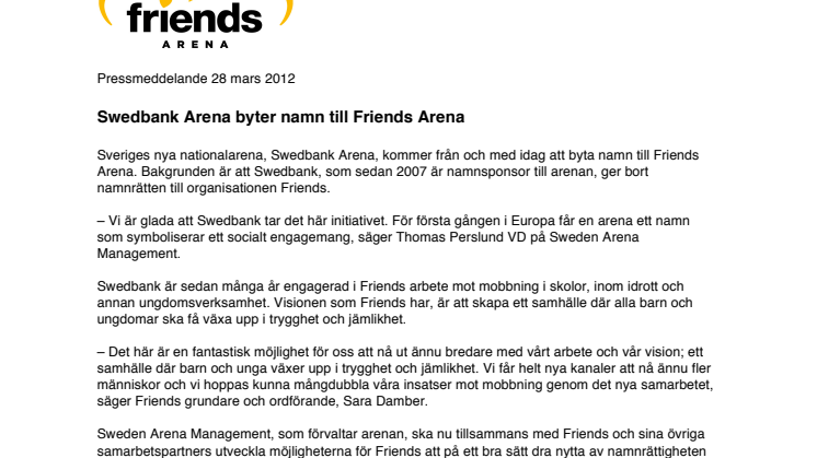 Swedbank Arena byter namn till Friends Arena