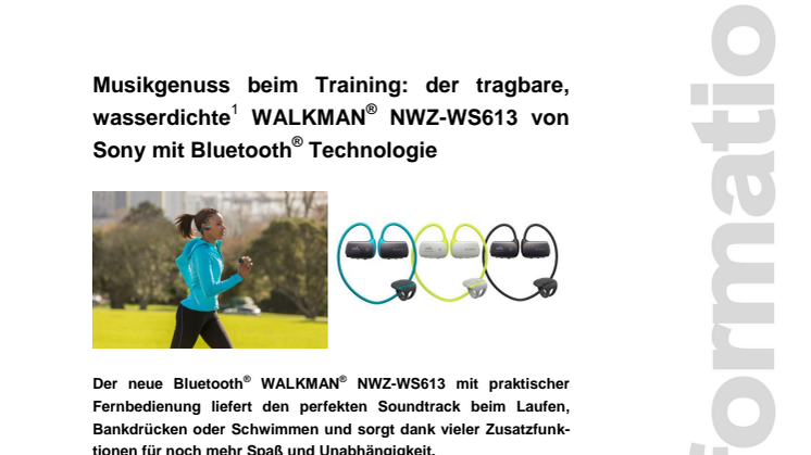 Pressemitteilung: "Musikgenuss beim Training: der tragbare, wasserdichte WALKMAN® NWZ-WS613 von Sony mit Bluetooth® Technologie"