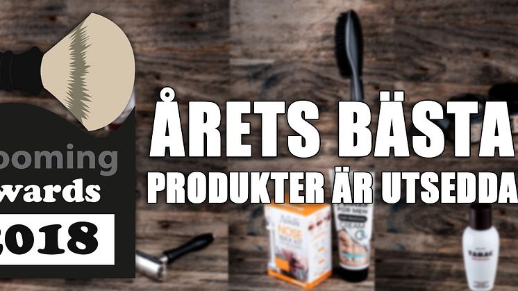 Grooming Awards 2018 - årets bästa produkter för män är utsedda!