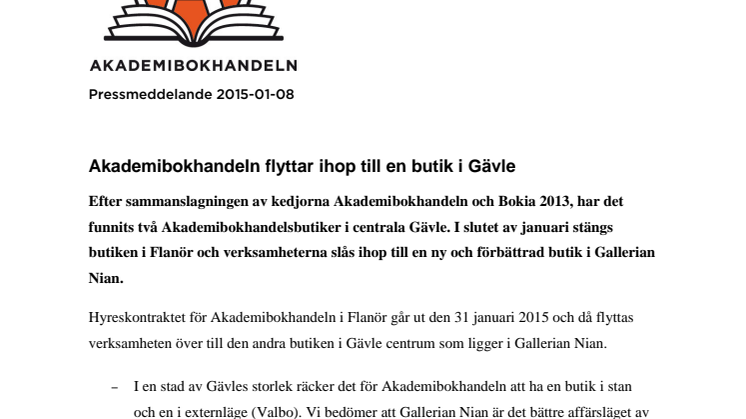 Akademibokhandeln flyttar ihop till en butik i Gävle