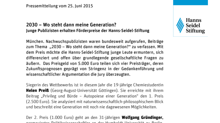 2030 – Wo steht dann meine Generation? / Junge Publizisten erhalten Förderpreise der Hanns-Seidel-Stiftung