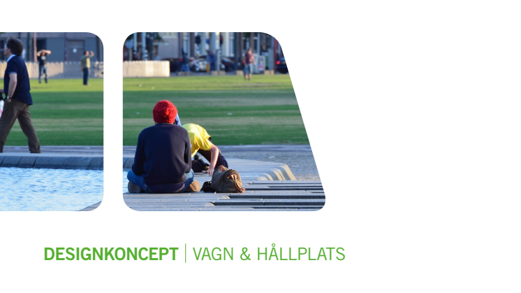 Designkoncept - Vagn & Hållplats