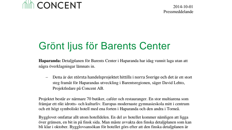 Grönt ljus för Barents Center