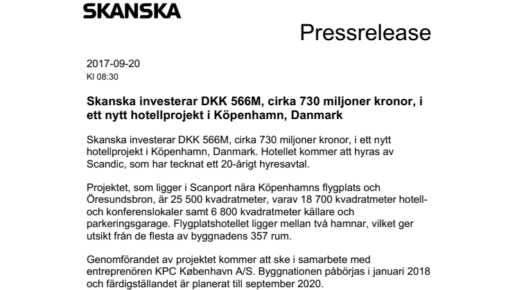 Skanska investerar DKK 566M, cirka 730 miljoner kronor, i ett nytt hotellprojekt i Köpenhamn, Danmark