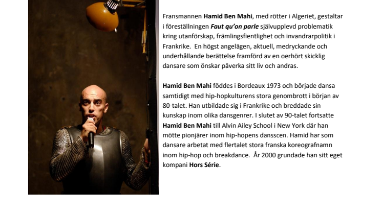  "Faut qu´on parle!" med  fransmannen Hamid Ben Mahi på turné med Dansnät Sverige.