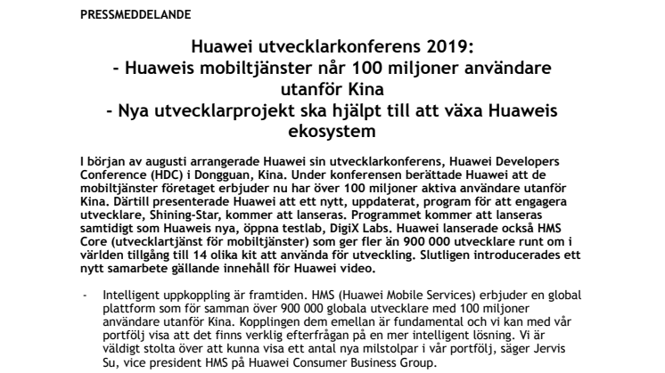 Huawei utvecklarkonferens 2019 - Huaweis mobiltjänster når 100 miljoner användare utanför Kina - Nya utvecklarprojekt ska hjälpa till att växa Huaweis ekosystem