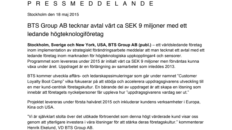 BTS Group AB tecknar avtal värt ca SEK 9 miljoner med ett ledande högteknologiföretag