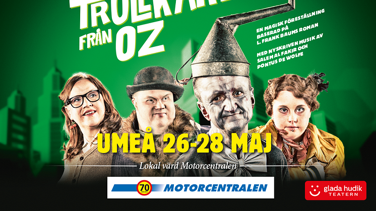  Glada Hudik-teatern till Umeå med Trollkarlen från Oz