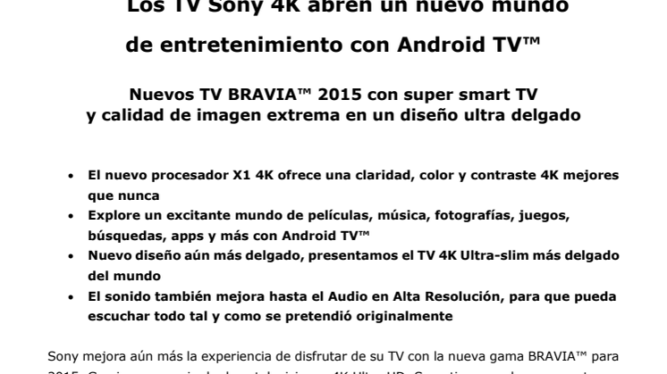 Los TV Sony 4K abren un nuevo mundo  de entretenimiento con Android TV™
