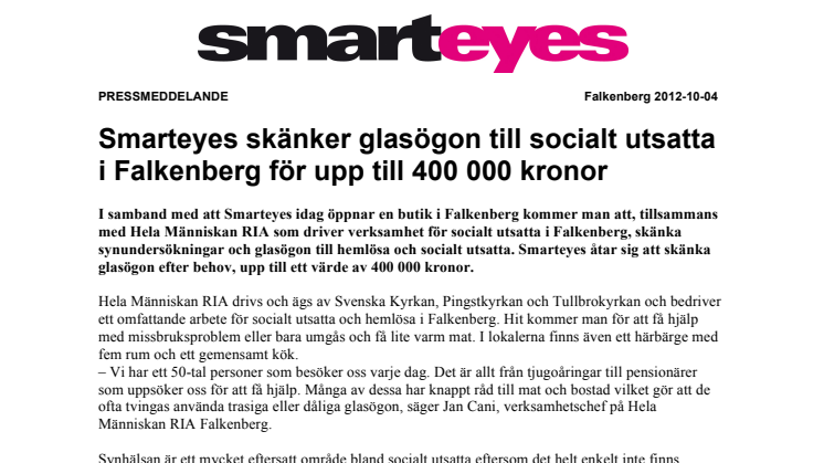 Ny butik: Smarteyes skänker glasögon till socialt utsatta i Falkenberg för upp till 400 000 kronor