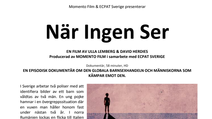 Pressvisning av När ingen ser – en dokumentärfilm om den globala barnsexhandeln