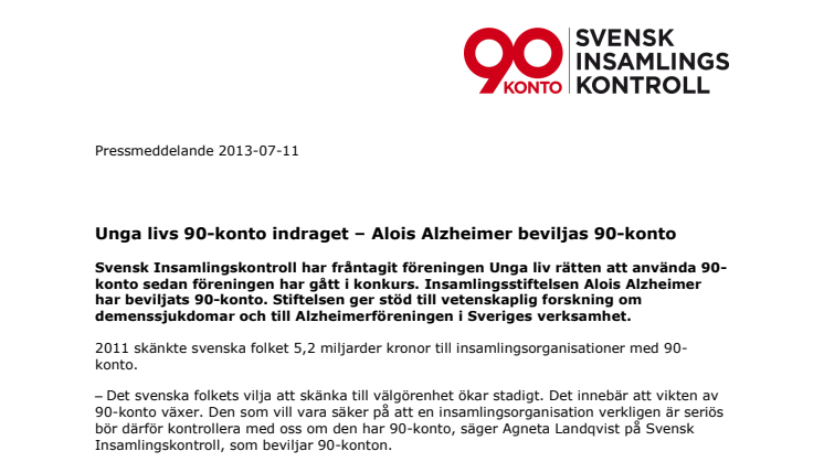 Unga livs 90-konto indraget – Alois Alzheimer beviljas 90-konto