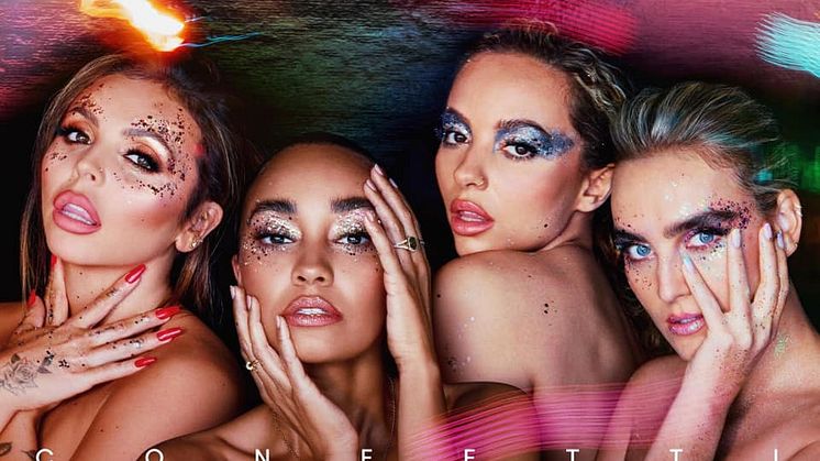 ​Little Mix släpper nya albumet ”Confetti” idag och är värdar för MTV EMA på söndag
