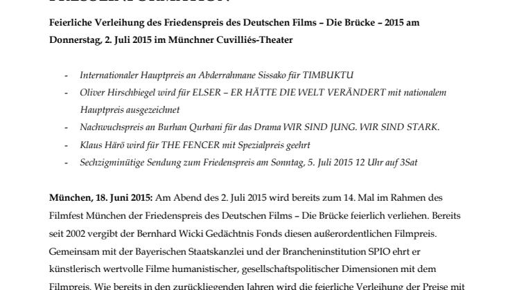 Feierliche Verleihung des Friedenspreis des Deutschen Films – Die Brücke – 2015 am Donnerstag, 2. Juli 2015 im Münchner Cuvilliés-Theater