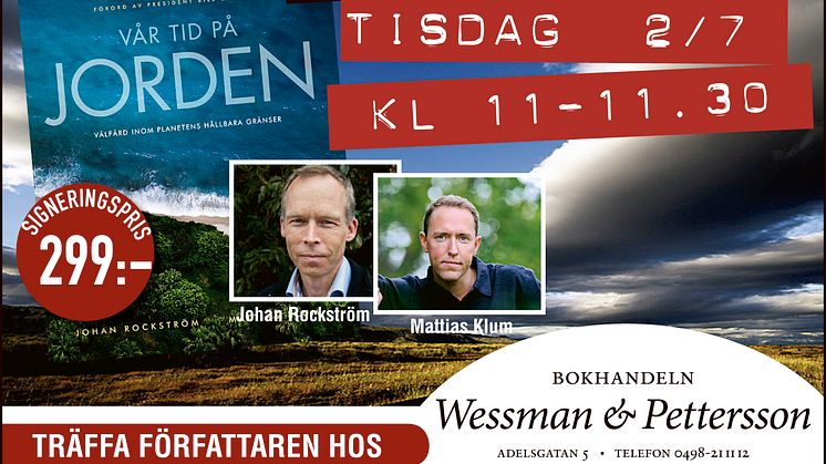 Almedalen: Mattias Klum & Johan Rockström signerar Vår tid på jorden