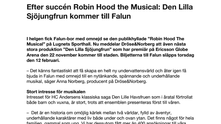 ​Efter succén Robin Hood the Musical: Den Lilla Sjöjungfrun kommer till Falun